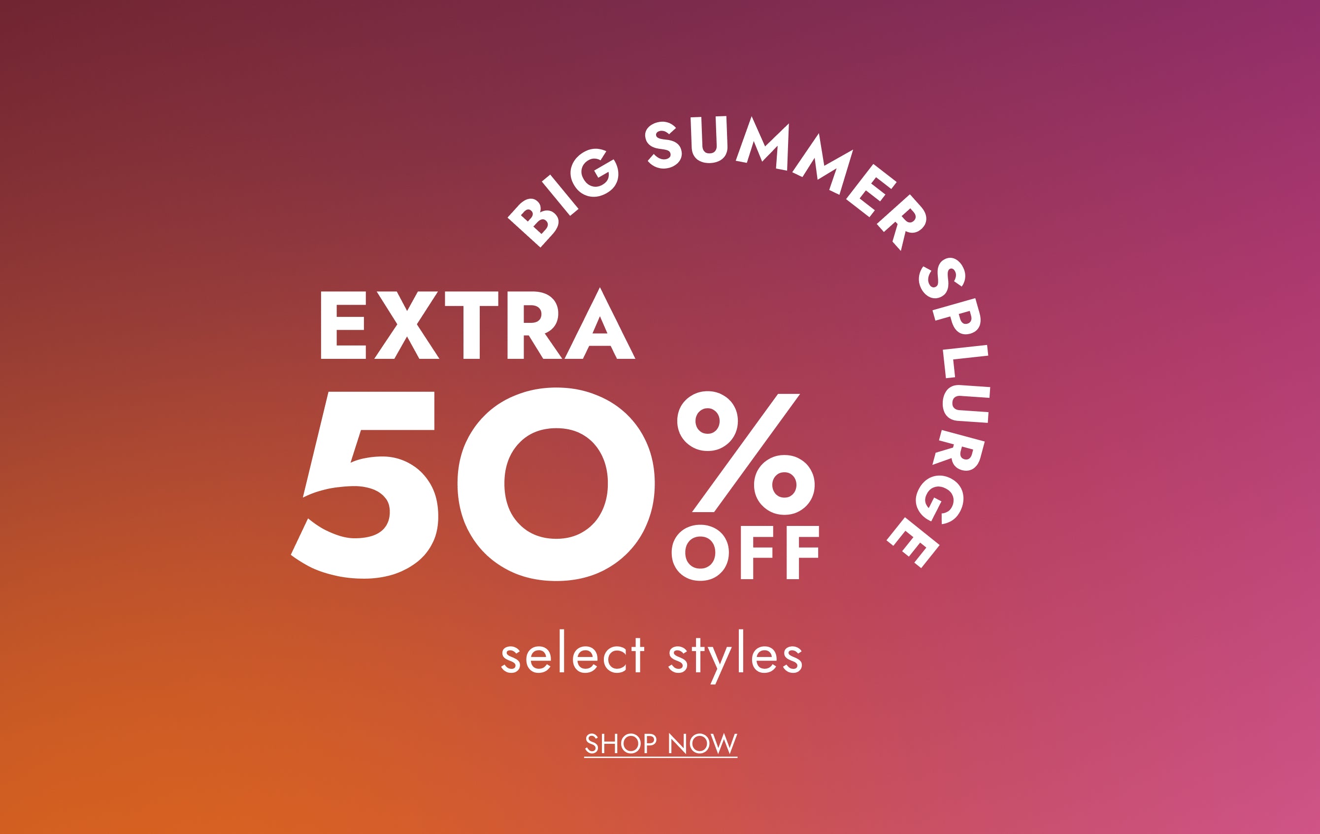 promotional banner featuring extra 50% off select styles