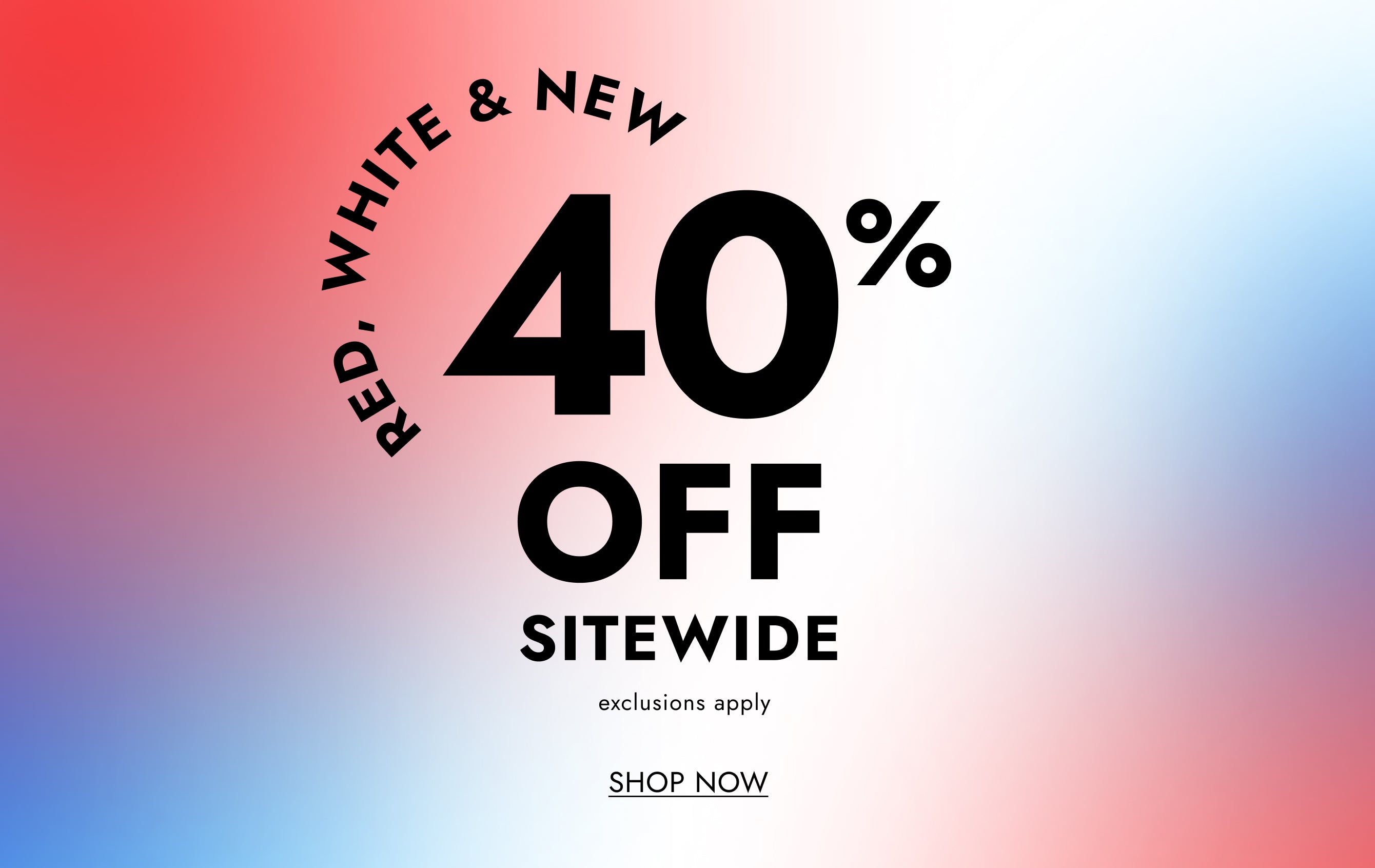 Promotional banner featuring 40% off sitewide