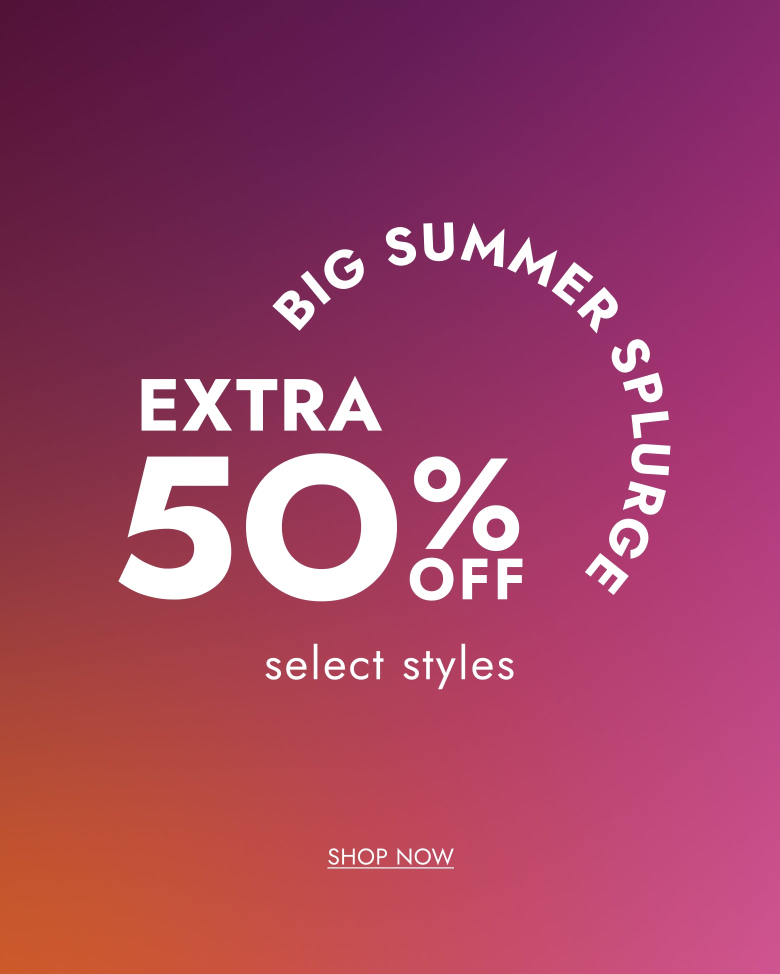 promotional banner featuring extra 50% off select styles