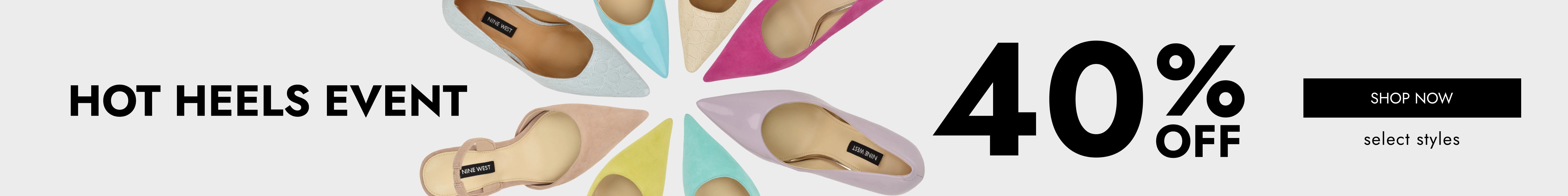 Promotional banner featuring Hot Heels Event 40% off select styles