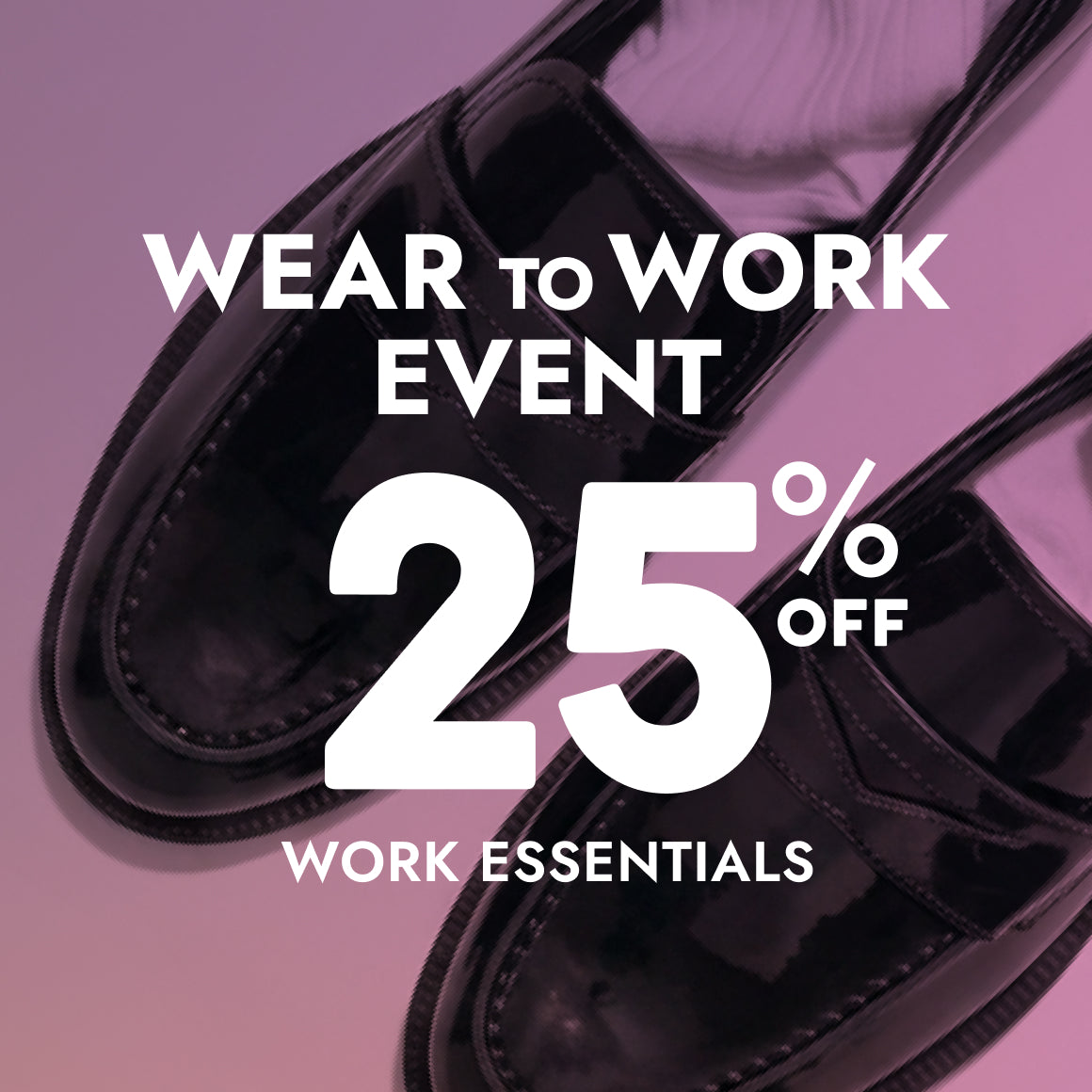 WEAR TO WORK EVENT