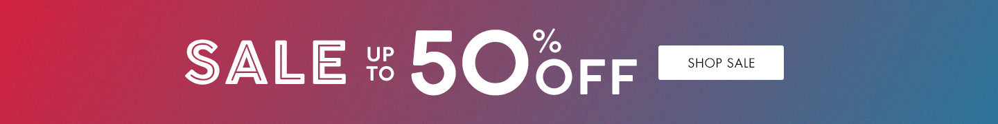 Sale Up to 50% Off