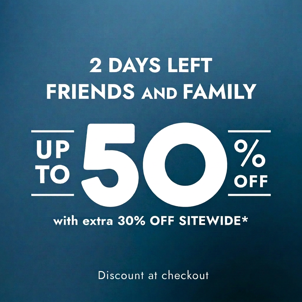 Friends and Family up to 50% Off with extra 30% Off Sitewide